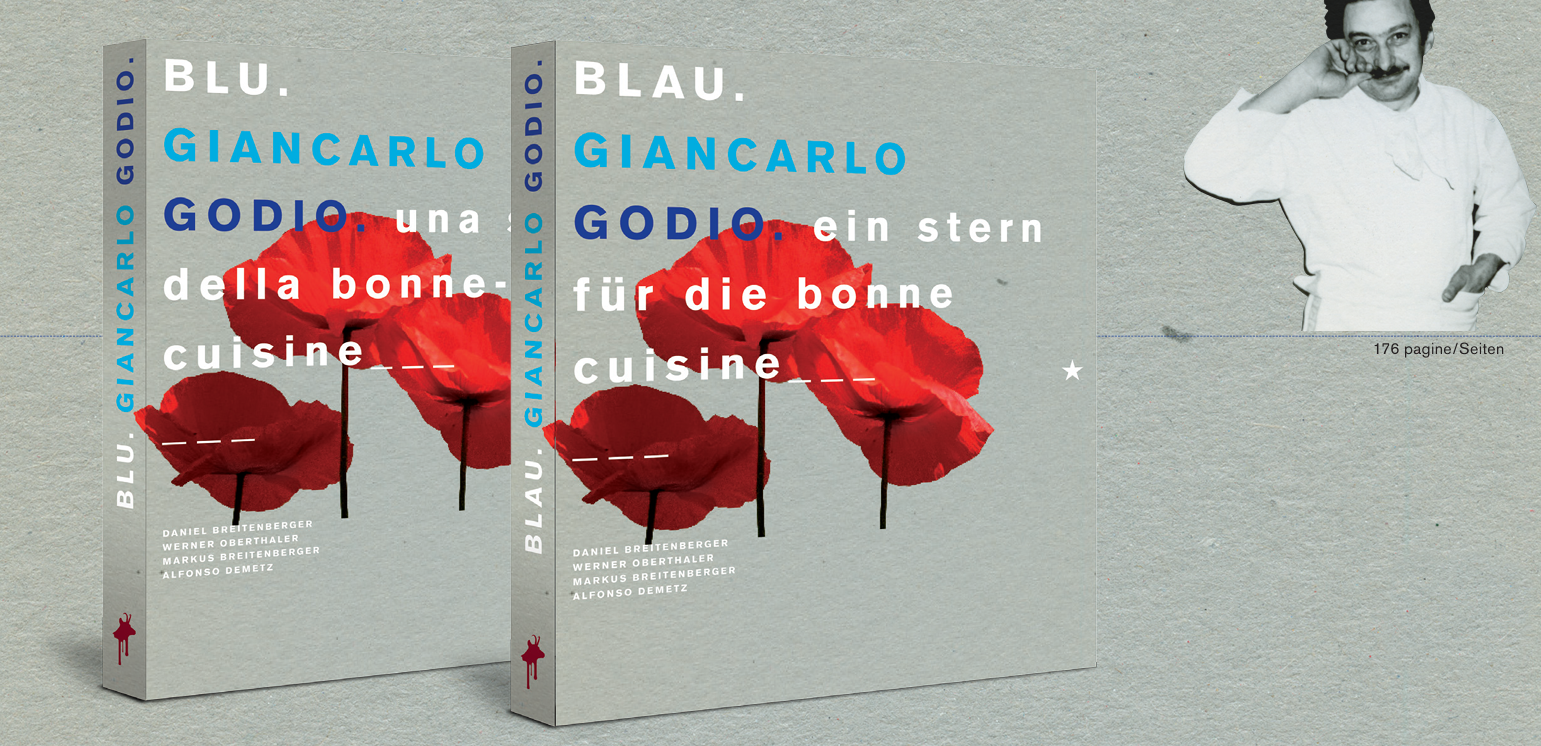 BLAU. GIANCARLO GODIO. ein stern für die bonne cuisine _ _ _